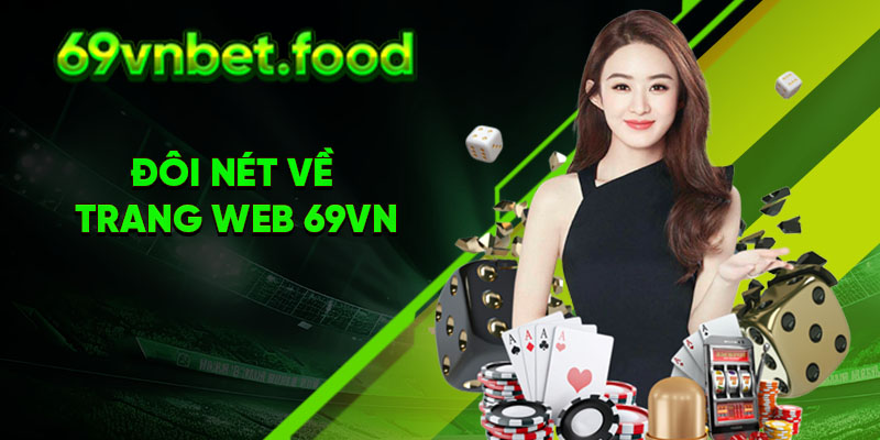 Đôi nét về trang web 69vn